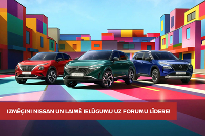 Izmēģini Nissan un laimē ielūgumu uz forumu LĪDERE!